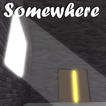 Somewhere