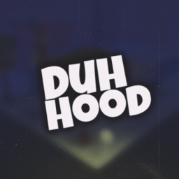 [❄️] Duh Hood