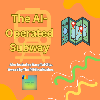The AI-Operated Subway