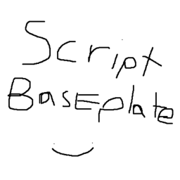 Script Baseplate