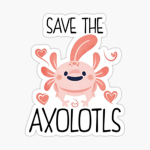 SaveTheAxolotls!