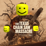 TheRoblox Chain-Saw Massacre