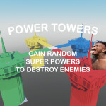(UPDATE) Power Towers