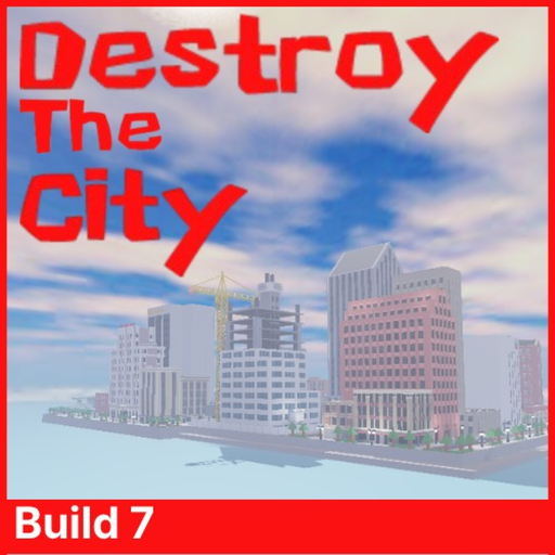 Destroy the City Roblox game