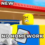 NO MORE HOMEWORK [UPDATE]