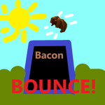 Bacon BOUNCE!