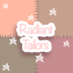 ~radiant tailors~