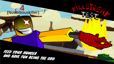 Killstreak Test