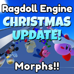[CHRISTMAS!🎄] Ragdoll Engine With Morphs