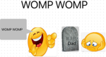 Womp womp cult