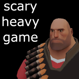 scary heavy game