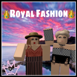 👑Royal Fashion!👑