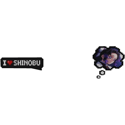 Shinobu Demon Slayer | Love Text + Thinking Bubble