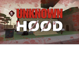 Unknown Hood [NEW!!]