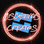 Mischievous Creators