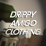Drippy Amigo Clothing