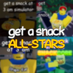 get a snack ALL-STARS [Bug Fixes]