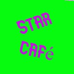 StarCafé (Grand opening!)