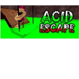 Acid Escape.