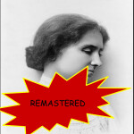 Helen Keller: The Experience Remastered