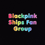 BlackPink Ships Fan Group