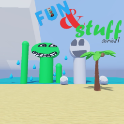 (🏖Summer🏖) Fun And Stuff [Alpha]
