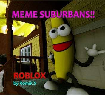 Meme Suburban