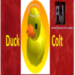 Duck colt...