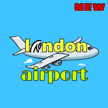 london airport 2020