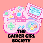 The Gamer Girl Society