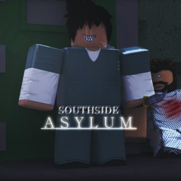Southside Asylum [UPDATE!]