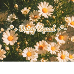 -*+ Daisy Squad +*-