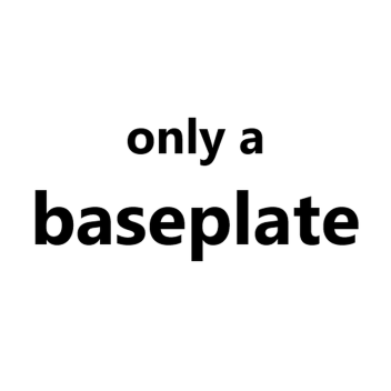 Baseplate