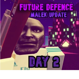 🥉(DAY 2 - MALEK MODE!) Future Defence  icon