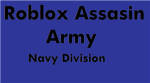 Roblox Assasin Army Navy Division