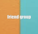 group for my friends :D.