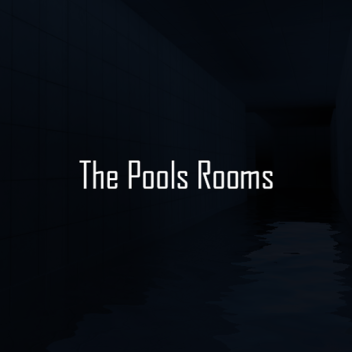 The Pool Rooms (New Rooms)