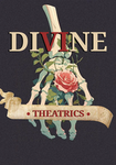 Divine Theatrics