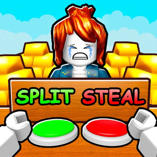 Split or Steal