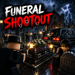 ⚰️Funeral Shootout!⚰️