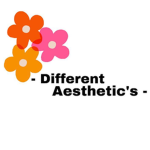 - Different Aesthetic‘s -