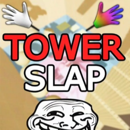 Tower Troll - Free Slap 🖐️
