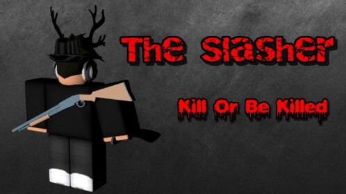 Slasher [Beta]