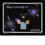 |Tokyo’s Revenge|