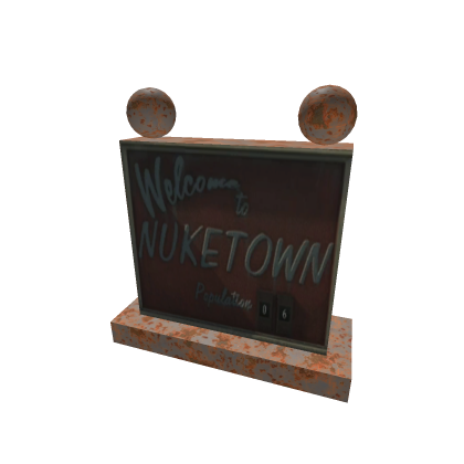 Welcome To Nuke Town!!
