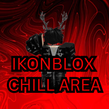 Ikonblox Chill Area!
