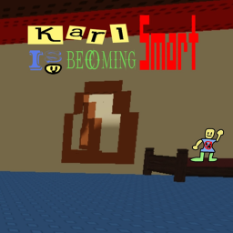 Karl is becoming smart