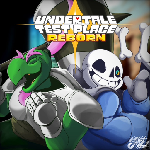 Undertale Test Place Reborn