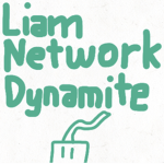Liam Network Dynamite