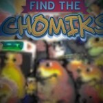 (1030) Find the Chomiks